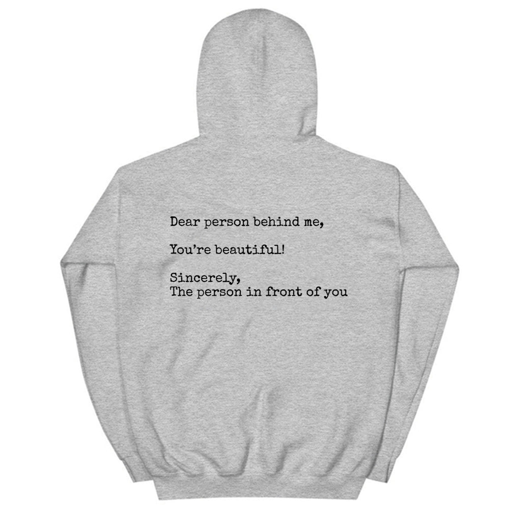 "Dear Person Behind Me Hoodie - Fashion Personality Print" | Streetwear