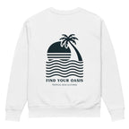 Unisex Find Your Oasis Eco Sweatshirt – 100% Organic Cotton | Streetwear