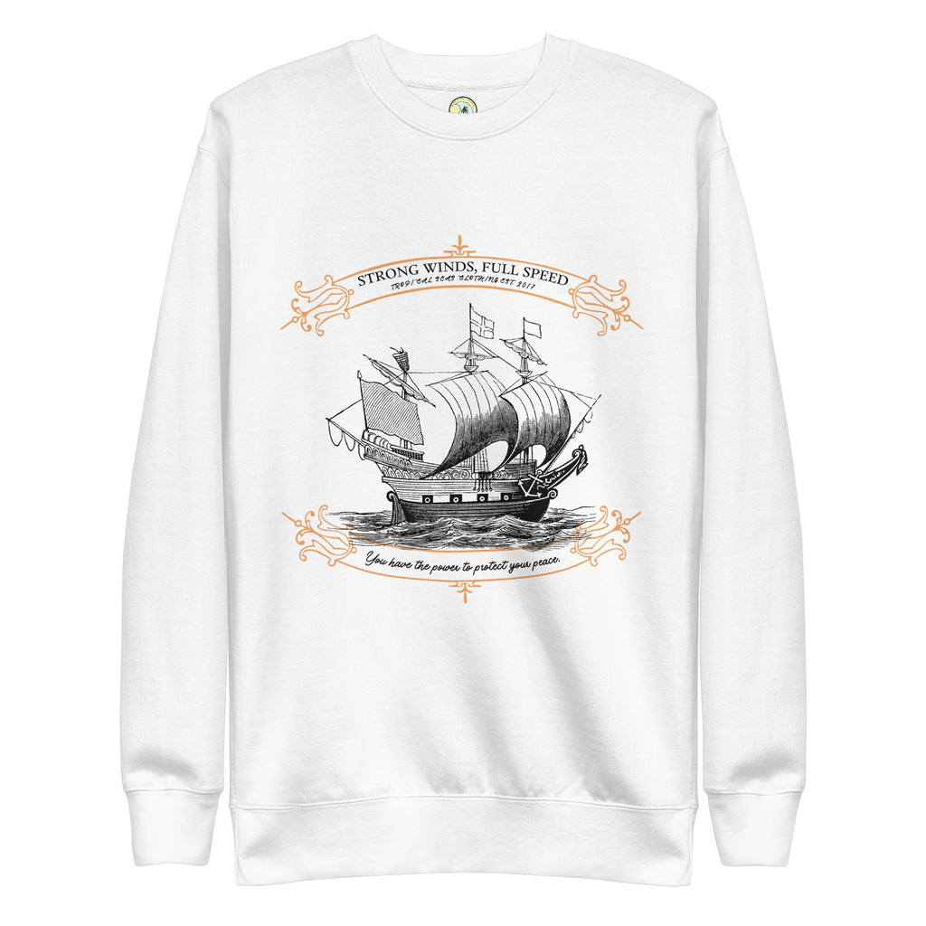 Strong Sailing Premium Sweatshirt | Streetwear