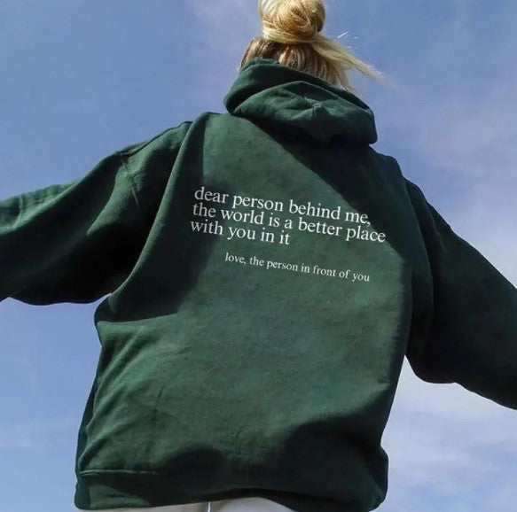 Dear Person Behind Me, Hoodie | Streetwear