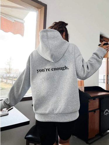 You're Enough Casual Hooded Sweater with Pocket