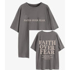 Faith Over Fear Loose T-Shirt | Faith Streetwear