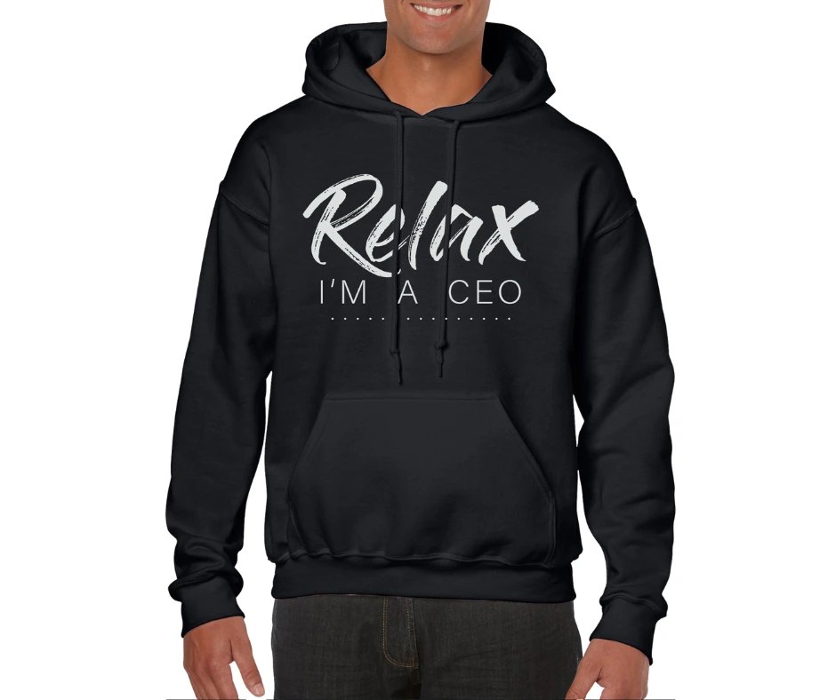 Relax I'm A CEO Men’s Hoodie | Streetwear