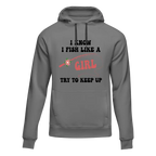 I Fish Like A Girl Unisex Hoodie | Streetwear