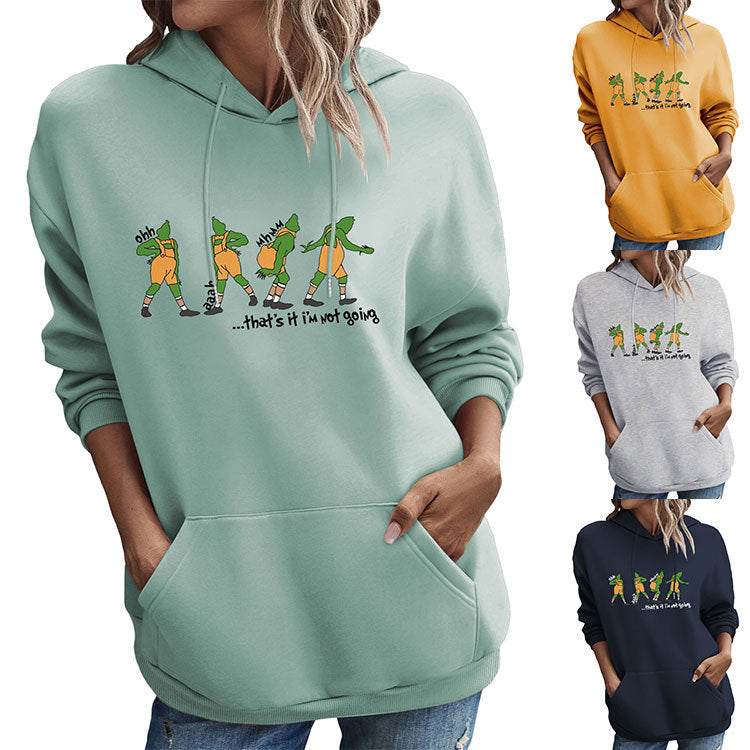Women's Printed Hoodie Shirt - That's It I'm Not Going | Streetwear