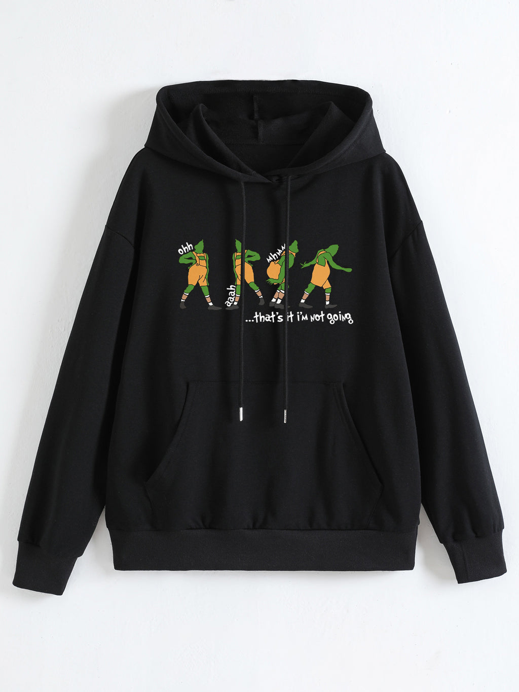Women's Printed Hoodie Shirt - That's It I'm Not Going | Streetwear