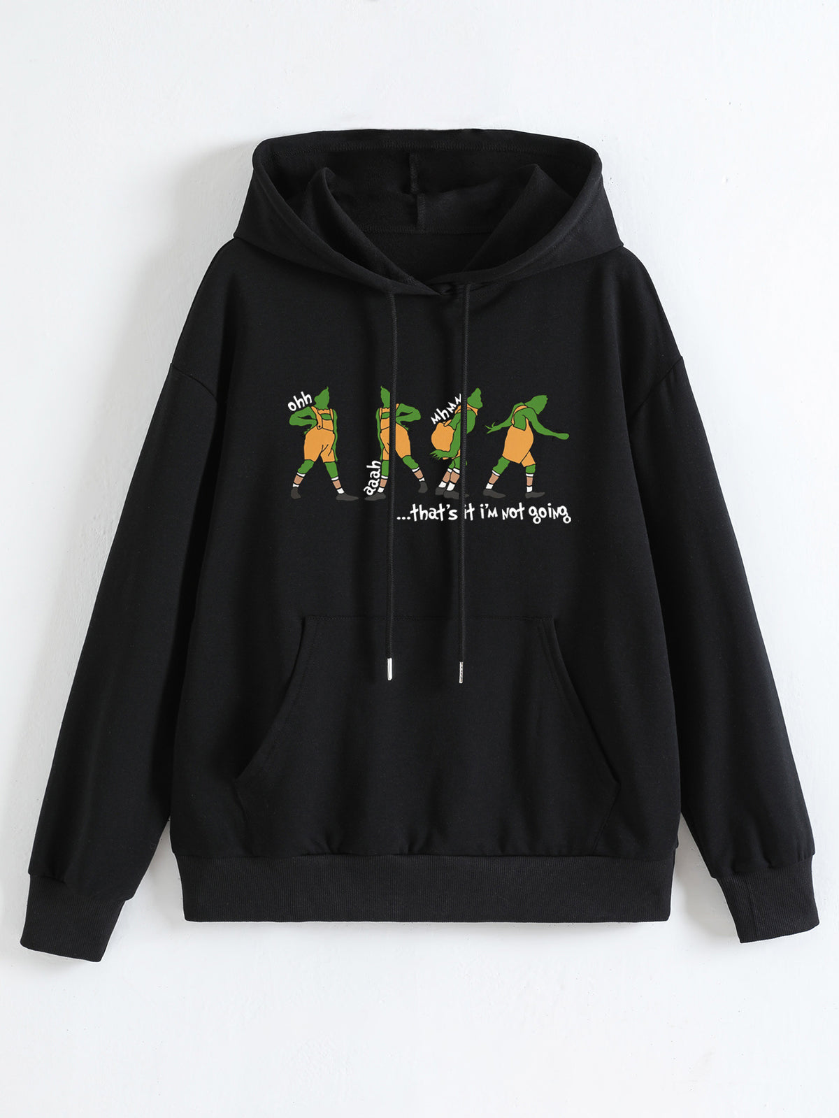 Women's Printed Hoodie Shirt - That's It I'm Not Going | Streetwear
