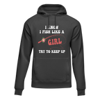 I Fish Like A Girl Unisex Hoodie | Streetwear