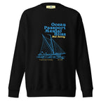 Ocean Passport Mental Bliss Sailing Premium Sweatshirt - Embrace the Waves of Style! | Streetwear