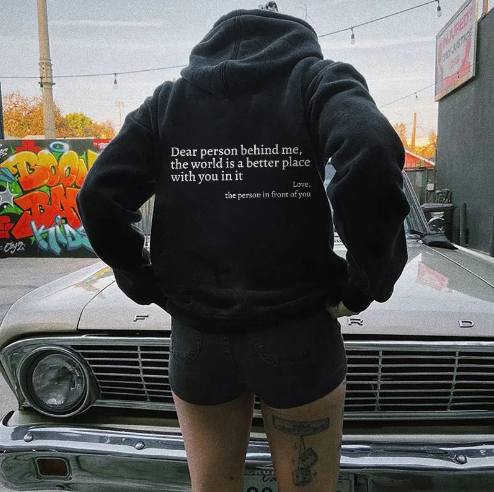 "Dear Person Behind Me Hoodie - Women's Fashion Print" | Streetwear