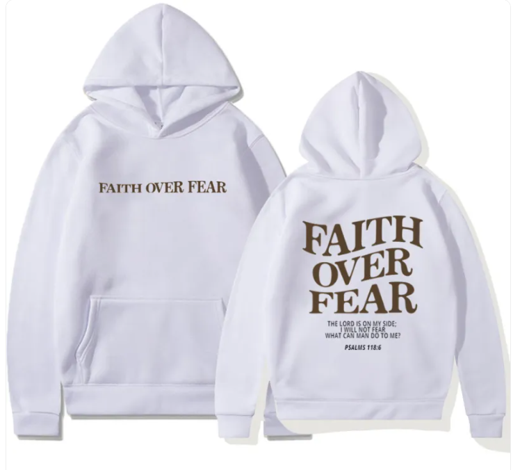 Faith Over Fear Christian Hoodie | Faith Streetwear