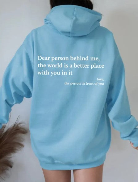 Dear Person Behind Me, Hoodie | Streetwear