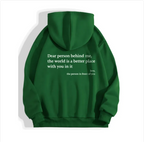 Dear Person Behind Me" Printed Hoodie | Streetwear