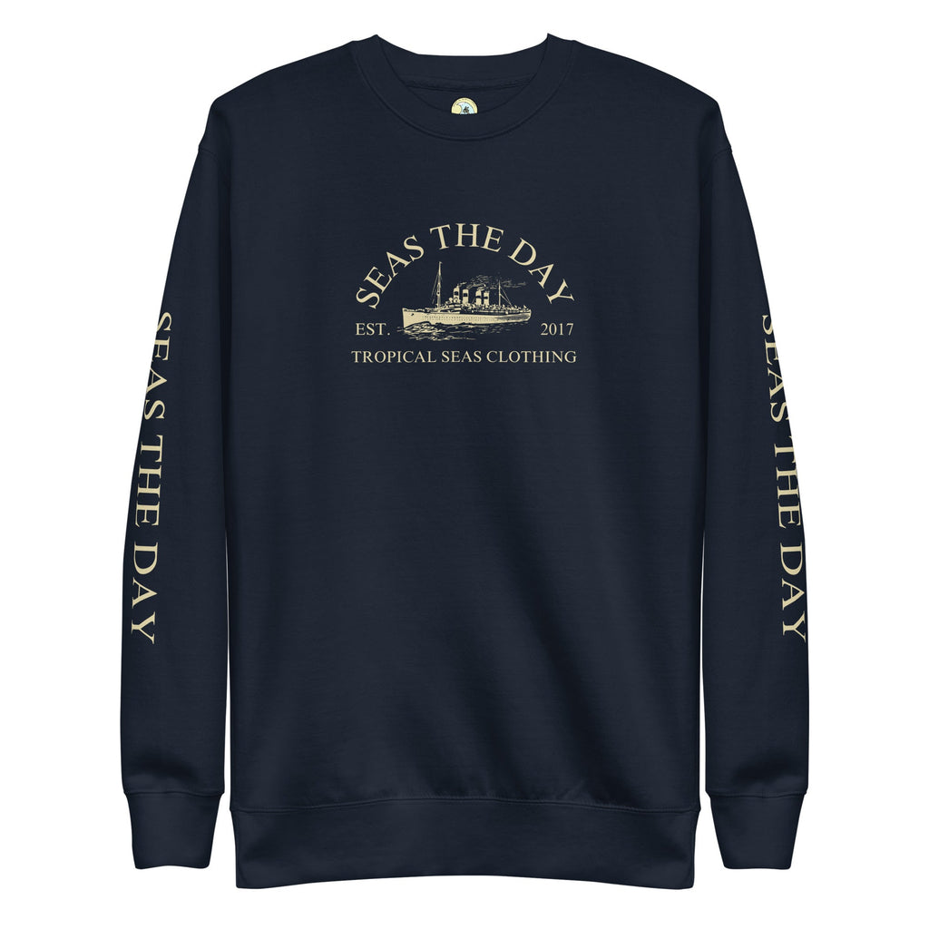 Seas The Day Ship Premium Sweatshirt | Streetwear