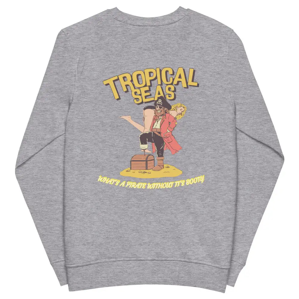 Pirates Booty organic sweatshirt | Streetwear