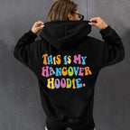 Women's Hangover Hoodie with Back Print and Drop Shoulders | Streetwear