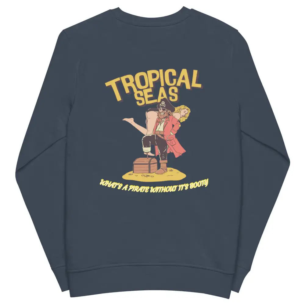 Pirates Booty organic sweatshirt | Streetwear