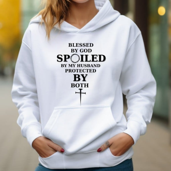 [Duplicate] Hoodie: Women Blessed by God, Spoiled by Husbands