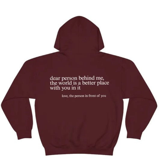 Dear Person Behind Me, Hoodie | Streetwear
