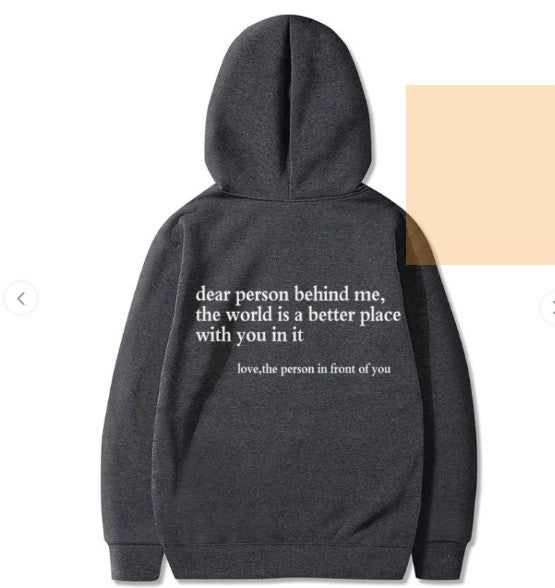 Dear Person Behind Me, Hoodie | Streetwear