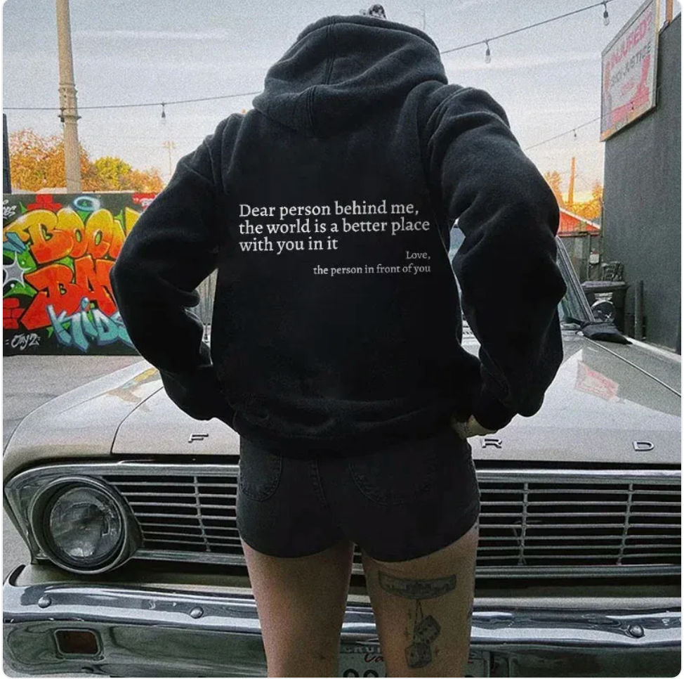 Dear Person Behind Me" Printed Hoodie | Streetwear