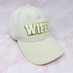 Wifey Corduroy Ball Cap | Embroidered Cap