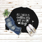 Round Neck Long Sleeve Pullover with ALL I NEED Print | Streetwear
