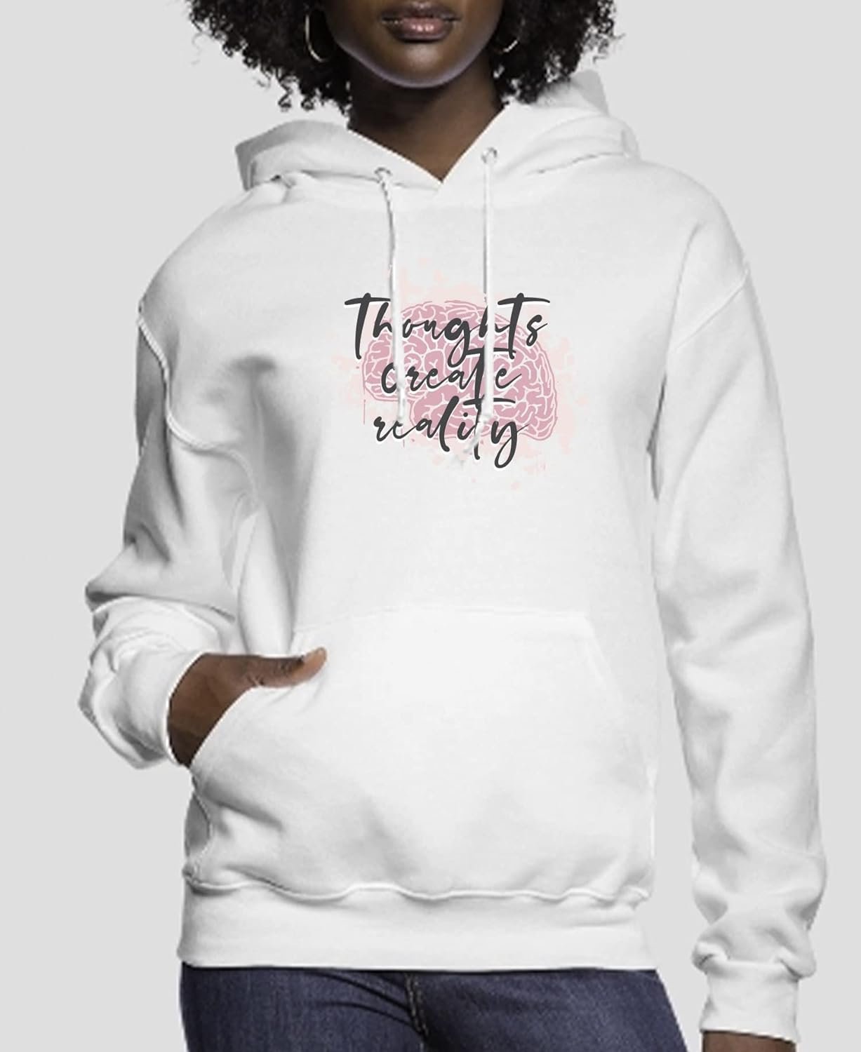 Thoughts Create Reality Women’s Hoodie | Streetwear