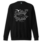 Men's Premium Live Salty, Die Free Sweatshirt | Streetwear