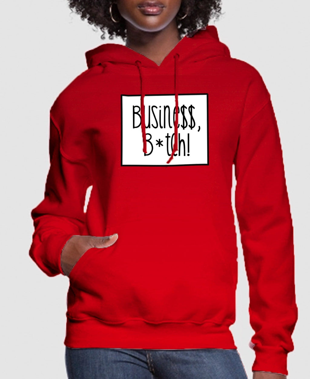 Busine$$ B*tch Women’s Hoodie | Streetwear
