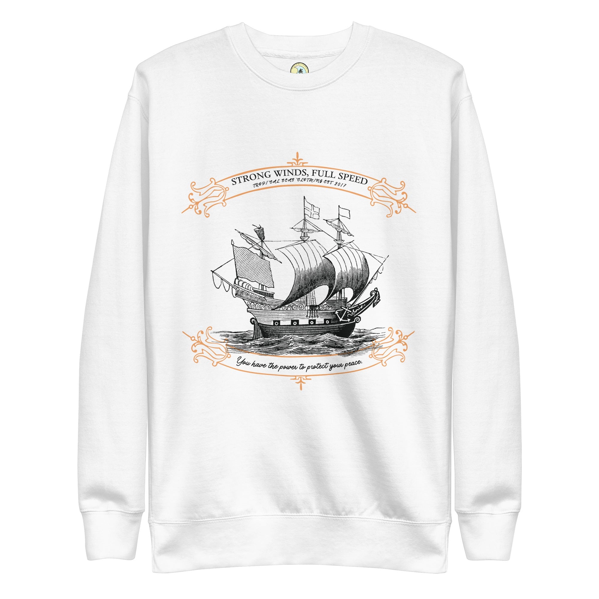 Strong Sailing Premium Sweatshirt | Streetwear