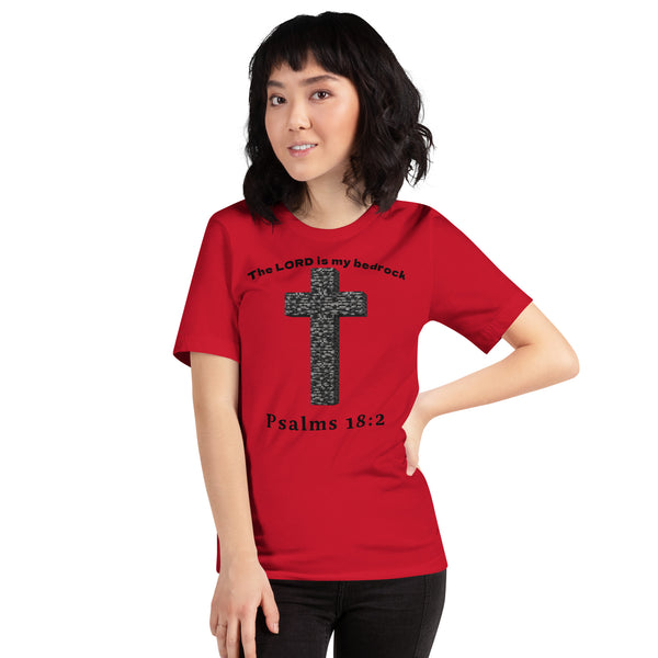 Anointed Attire The LORD Is My Bedrock Christian T-Shirt - Psalms 18:2