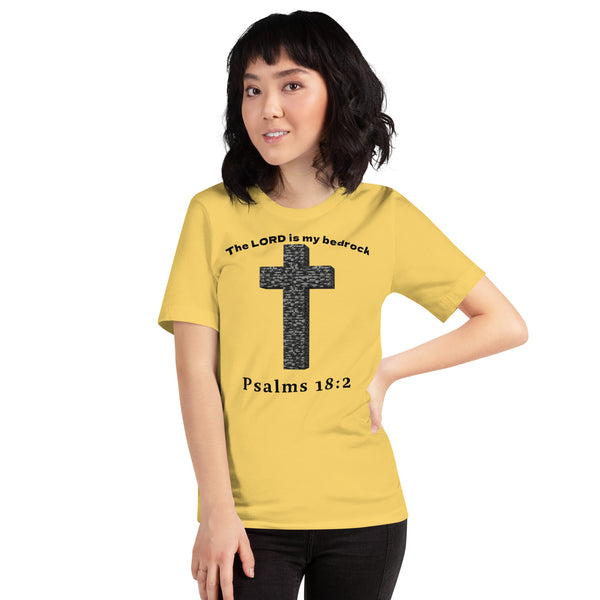 Anointed Attire The LORD Is My Bedrock Christian T-Shirt - Psalms 18:2